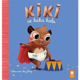Kiki ve Kaka Kabı - Eksik Parça Yayınları