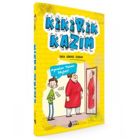 Kikirik Kazım 1 - Aynalar Yalan Söyler - Sara Gürbüz Özeren