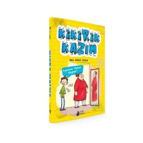 Kikirik Kazım 1 - Aynalar Yalan Söyler - Sara Gürbüz Özeren