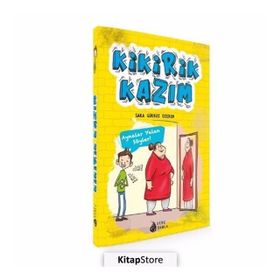 Kikirik Kazım 1 - Aynalar Yalan Söyler - Sara Gürbüz Özeren
