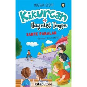 Kikurcan ve Hayaler Tayfa 4 - Sahte Paralar - Mustafa Ecevit