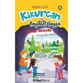 Kikurcan ve Hayalet Tayfa 3 Sisler Ormanı Mustafa Ecevit