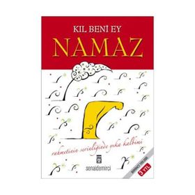 Kıl Beni Ey Namaz - senai demirici