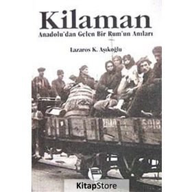 Kilaman - Lazaros K. Aşıkoğlu