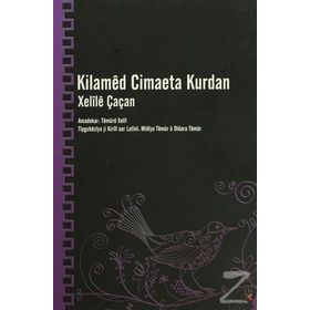 Kilamed Cimaeta Kurdan - Xelile Çaçan