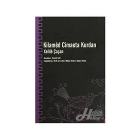 Kilamed Cimaeta Kurdan - Xelile Çaçan