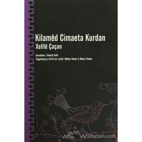 Kilamed Cimaeta Kurdan - Xelile Çaçan