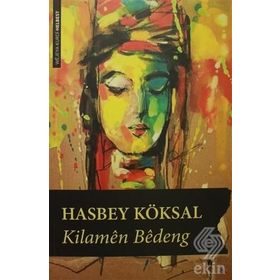 Kilamen Bedeng - Hasbey Köksal