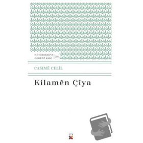 Kilamen Çiya - Cesime Celil