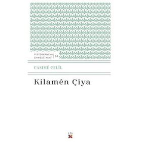 Kilamen Çiya - Cesime Celil