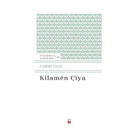 Kilamen Çiya - Cesime Celil
