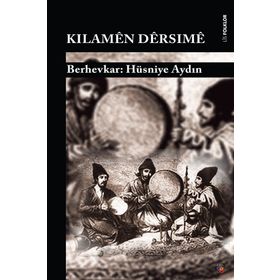 Kılamen Dersime - Hüsniye Aydın