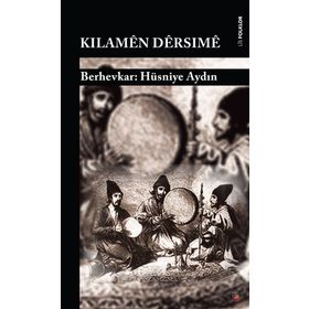 Kılamen Dersime - Hüsniye Aydın
