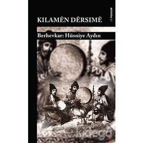 Kılamen Dersime - Hüsniye Aydın