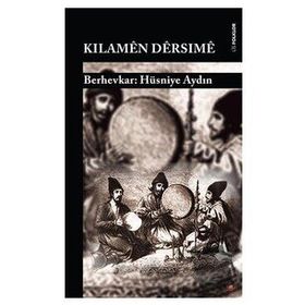 Kılamen Dersime - Hüsniye Aydın