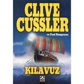 Kılavuz - Clive Cussler - Paul Kemprecos
