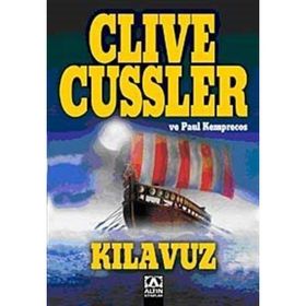 Kılavuz - Clive Cussler - Paul Kemprecos