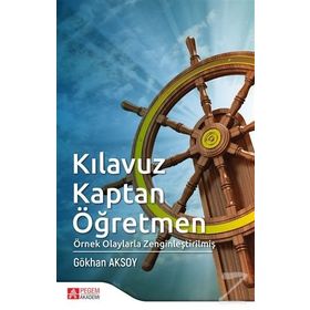 Kılavuz Kaptan Öğretmen - Gökhan Aksoy