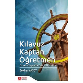 Kılavuz Kaptan Öğretmen - Pegem Akademi Yayıncılık
