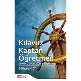 Kılavuz Kaptan Öğretmen - Pegem Akademi Yayıncılık