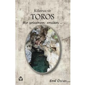 Kılavuz ve Toros - Erol Özcan