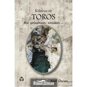 Kılavuz ve Toros - Erol Özcan