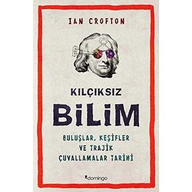 KILÇIKSIZ BILIM - IAN CROFTON