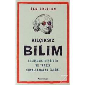 KILÇIKSIZ BILIM - IAN CROFTON