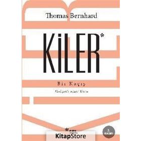 Kiler - Thomas Bernhard