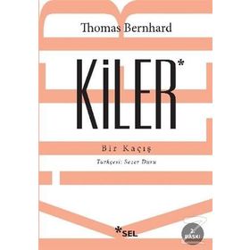 Kiler - Thomas Bernhard