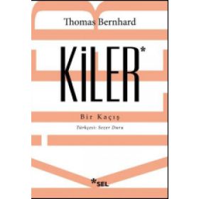 Kiler - Thomas Bernhard