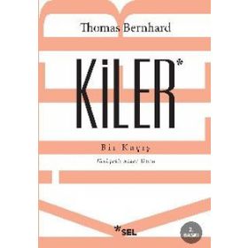 Kiler - Thomas Bernhard