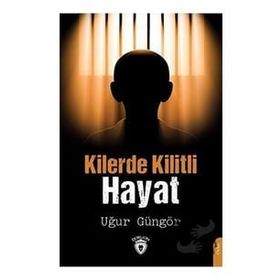 Kilerde Kilitli Hayat - Dorlion Yayınevi