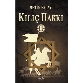 Kılıç Hakkı -2 - Metin Falay