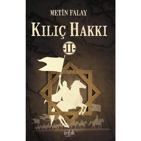 Kılıç Hakkı -2 - Metin Falay