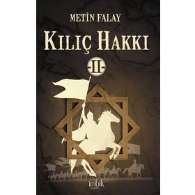 Kılıç Hakkı -2 - Metin Falay