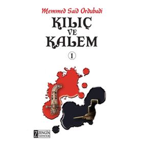 Kılıç ve Kalem 2 - Memmed Said Ordubadi