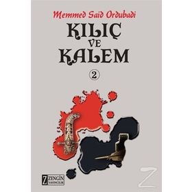 Kılıç ve Kalem 2 - Memmed Said Ordubadi