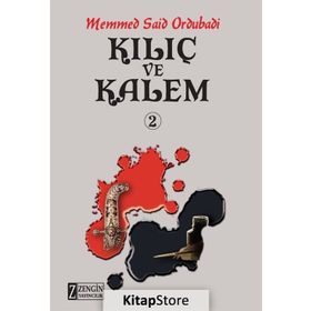 Kılıç ve Kalem 2 - Memmed Said Ordubadi