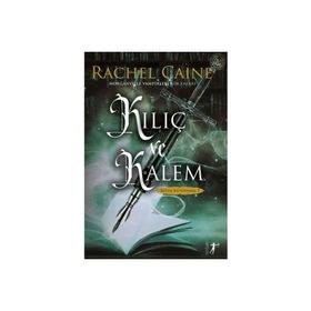 Kılıç ve Kalem Rachel Caine