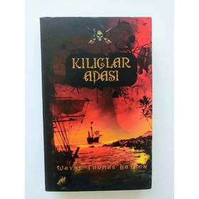 Kılıçlar Adası - Wayne Thomas Batson