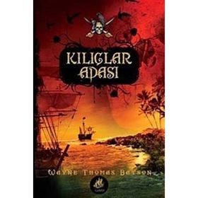 Kılıçlar Adası - Wayne Thomas Batson