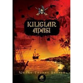Kılıçlar Adası - Wayne Thomas Batson