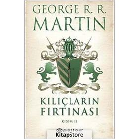 Kılıçların Fırtınası Kısım 2 - George R.R.