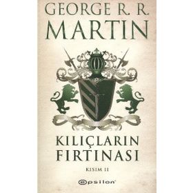 Kılıçların Fırtınası Kısım 2 - George R.R.