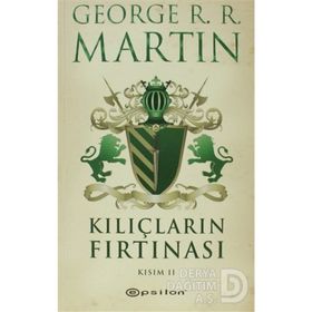 Kılıçların Fırtınası Kısım 2 - George R.R.