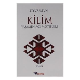 Kilim - Eyyüp Altun