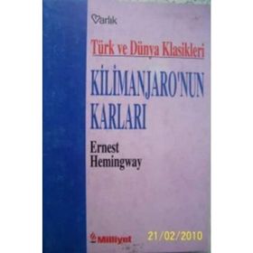 KILIMANJARONUN KARLARI - ERNEST HEMINGWAY