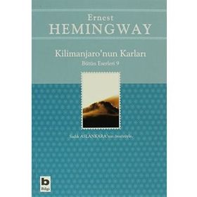 KILIMANJARONUN KARLARI - ERNEST HEMINGWAY