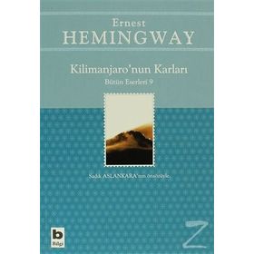 KILIMANJARONUN KARLARI - ERNEST HEMINGWAY